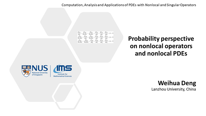 Weihua Deng - Probability perspective on nonlocal operators and ...