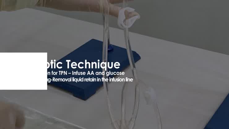 8.5.2. Preparation for TPN - Infuse AA and glucose into EVA bag-Removal ...