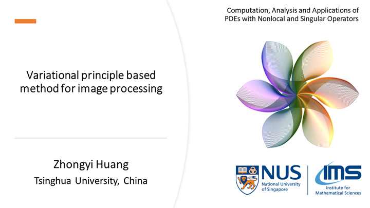 Zhongyi Huang - Variational principle based method for image processing